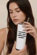 Custom your Tumblers